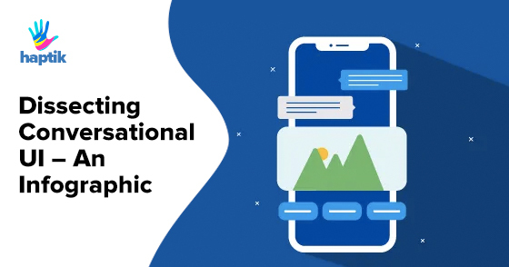 Dissecting Conversational UI