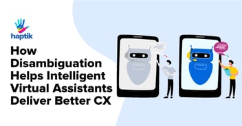 Intelligent Virtual Assistants