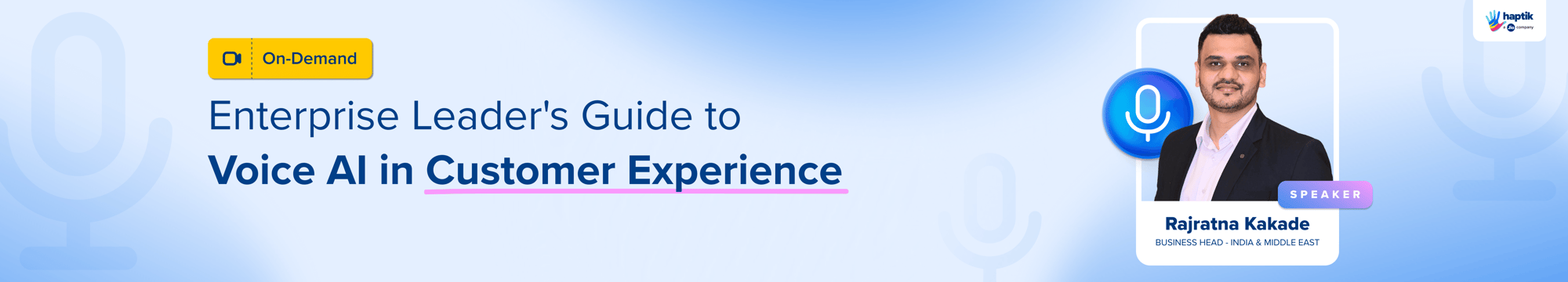 Enterprise leaders guide to Voice AI in customer experience-Webinar On Demand- Website Banner - Raj
