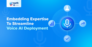 Forward deployed teams for voice AI deployment