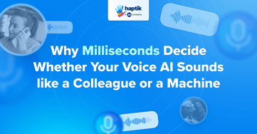 Why milliseconds decide whether your voice AI sounds like a colleague or a machine