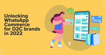 WhatsApp Commerce for D2C brands