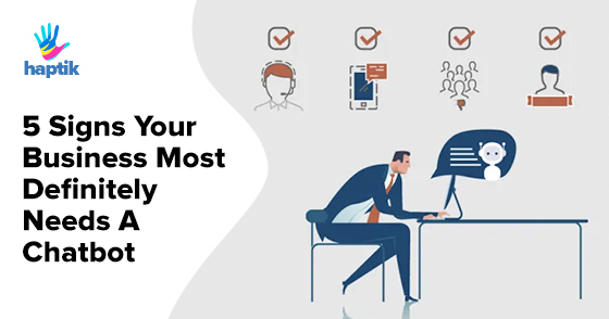 signs-your-business-needs-chatbot