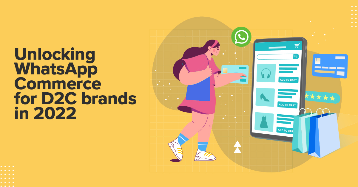 WhatsApp Commerce for D2C brands